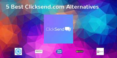Clicksend.com Alternatives