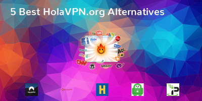 HolaVPN.org Alternatives
