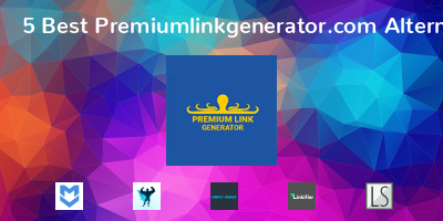 Premiumlinkgenerator.com Alternatives