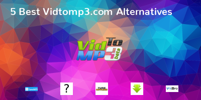 Vidtomp3.com Alternatives