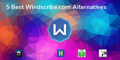 Windscribe.com Alternatives