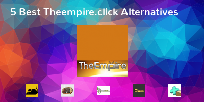 Theempire.click Alternatives