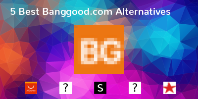 Banggood.com Alternatives