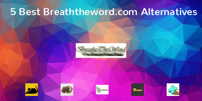 Breaththeword.com Alternatives