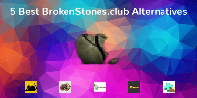 BrokenStones.club Alternatives