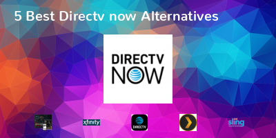 Directv now Alternatives