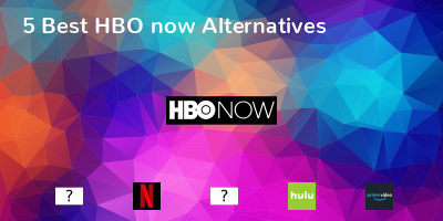 HBO now Alternatives