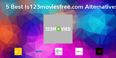Is123moviesfree.com Alternatives