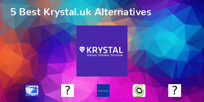 Krystal.uk Alternatives