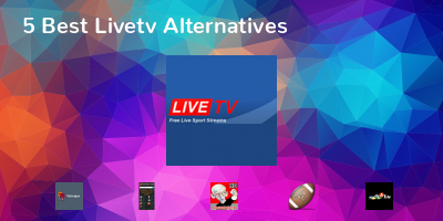 Livetv Alternatives