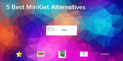 MiniGet Alternatives