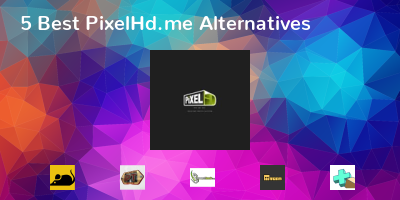 PixelHd.me Alternatives