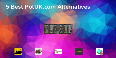 PotUK.com Alternatives