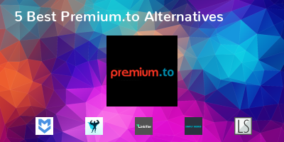 Premium.to Alternatives