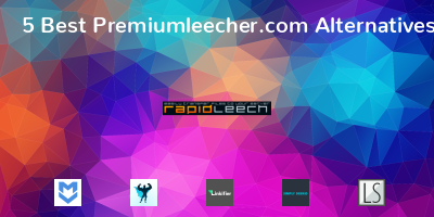 Premiumleecher.com Alternatives