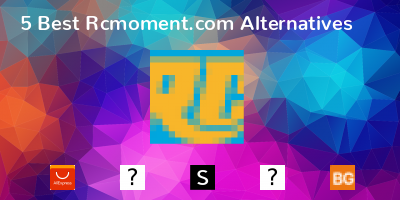 Rcmoment.com Alternatives