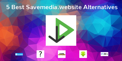 Savemedia.website Alternatives