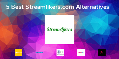 Streamlikers.com Alternatives