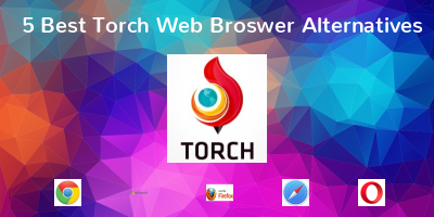Torch Web Broswer Alternatives