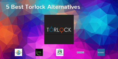 Torlock Alternatives