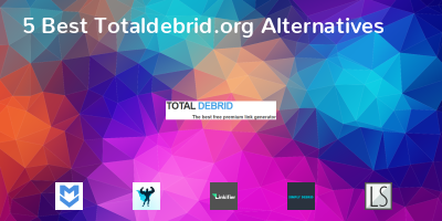 Totaldebrid.org Alternatives