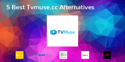Tvmuse.cc Alternatives