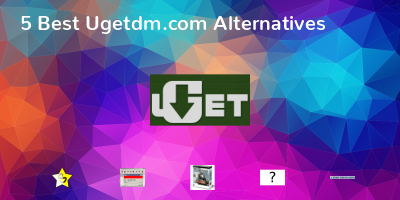 Ugetdm.com Alternatives