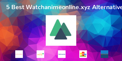 Watchanimeonline.xyz Alternatives