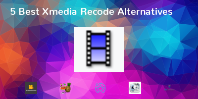 Xmedia Recode Alternatives