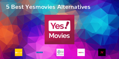 Yesmovies Alternatives